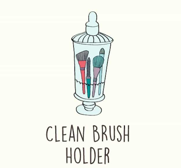 Clean Brush Holder | 13 Fun DIY Makeup Organizer Ideas For Proper Storage