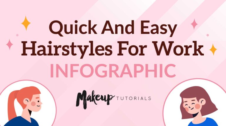 20 Hairstyles For Work | Quick And Easy Hairstyles You Can Do [INFOGRAPHIC]